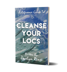 CLEANSE YOUR LOCS: Shampooing & Deep Cleansing Locs At Home